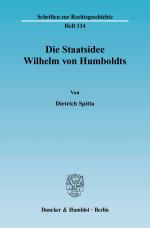 Cover-Bild Die Staatsidee Wilhelm von Humboldts.