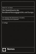 Cover-Bild Die Staatstheorie des Bundesverfassungsgerichts und Europa