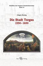 Cover-Bild Die Stadt Torgau 1550-1650