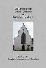 Cover-Bild Die Stadtkirche Sankt Sebastian zu Limburg an der Lahn