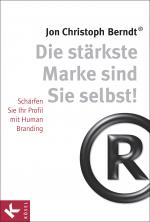 Cover-Bild Die stärkste Marke sind Sie selbst!