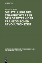 Cover-Bild Die Stellung des Strafrichters in den Gesetzen der französischen Revolutionszeit