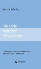 Cover-Bild Die Stille zwischen den Worten