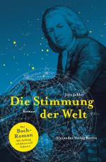 Cover-Bild Die Stimmung der Welt (Johann Sebastian Bach)