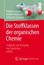 Cover-Bild Die Stoffklassen der organischen Chemie