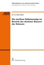 Cover-Bild Die straflose Selbstanzeige im Bereich der direkten Steuern der Schweiz