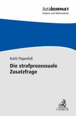 Cover-Bild Die strafprozessuale Zusatzfrage