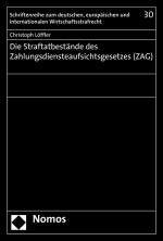 Cover-Bild Die Straftatbestände des Zahlungsdiensteaufsichtsgesetzes (ZAG)