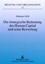 Cover-Bild Die strategische Bedeutung des Human Capital und seine Bewertung