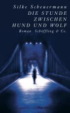 Cover-Bild Die Stunde zwischen Hund und Wolf