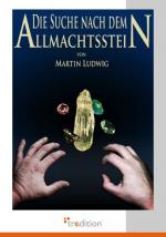 Cover-Bild Die Suche nach dem Allmachtsstein