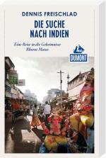 Cover-Bild Die Suche nach Indien (DuMont Reiseabenteuer)