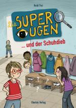 Cover-Bild Die Superaugen ... und der Schuhdieb