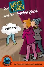 Cover-Bild Die Superaugen und der Theatergeist
