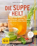 Cover-Bild Die Suppe heilt
