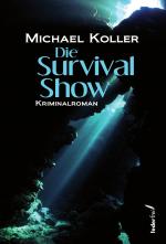 Cover-Bild Die Survival Show