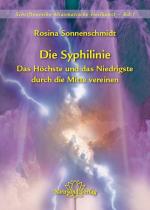 Cover-Bild Die Syphilinie - Das Höchste und das Niedrigste durch die Mitte vereinen