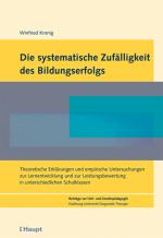 Cover-Bild Die systematische Zufälligkeit des Bildungserfolgs