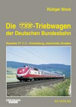 Cover-Bild Die TEE-Treibwagen der Deutschen Bundesbahn