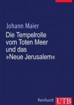 Cover-Bild Die Tempelrolle vom Toten Meer und das 'Neue Jerusalem'