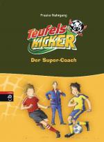 Cover-Bild Die Teufelskicker - Der Super-Coach