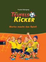 Cover-Bild Die Teufelskicker - Moritz macht das Spiel