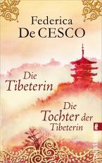 Cover-Bild Die Tibeterin / Die Tochter der Tibeterin