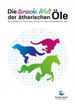 Cover-Bild Die tierische Welt der ätherischen Öle