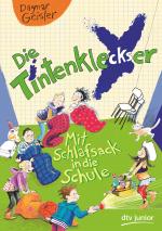 Cover-Bild Die Tintenkleckser 1 - Mit Schlafsack in die Schule