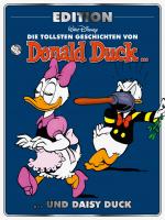 Cover-Bild Die tollsten Geschichten von Donald Duck und Daisy Duck