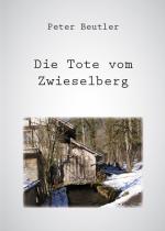 Cover-Bild Die Tote vom Zwieselberg