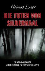 Cover-Bild Die Toten von Silbernaal