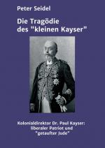 Cover-Bild Die Tragödie des "kleinen Kayser"