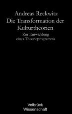 Cover-Bild Die Transformation der Kulturtheorien - Studienausgabe -