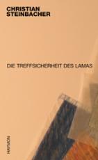 Cover-Bild Die Treffsicherheit des Lamas