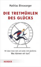 Cover-Bild Die Tretmühlen des Glücks