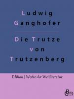 Cover-Bild Die Trutze von Trutzenberg
