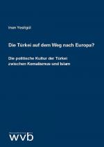 Cover-Bild Die Türkei auf dem Weg nach Europa?