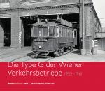 Cover-Bild Die Type G der Wiener Verkehrsbetriebe – 1952 bis 1961