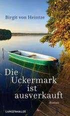 Cover-Bild Die Uckermark ist ausverkauft