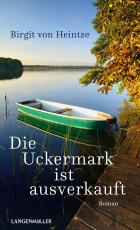 Cover-Bild Die Uckermark ist ausverkauft