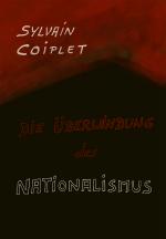 Cover-Bild Die Überwindung des Nationalismus