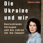 Cover-Bild Die Ukraine und wir