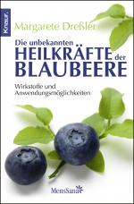 Cover-Bild Die unbekannten Heilkräfte der Blaubeere