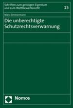 Cover-Bild Die unberechtigte Schutzrechtsverwarnung