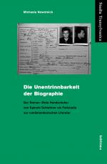 Cover-Bild Die Unentrinnbarkeit der Biographie