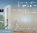 Cover-Bild Die unglaubliche Reise ins Universum