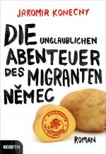 Cover-Bild Die unglaublichen Abenteuer des Migranten Nemec