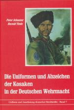Cover-Bild Die Uniformen und Abzeichen der Kosaken in der deutschen Wehrmacht
