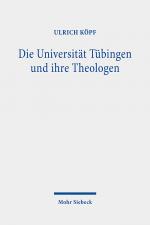Cover-Bild Die Universität Tübingen und ihre Theologen